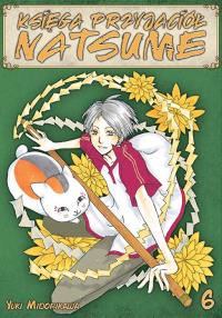 Księga Przyjaciół Natsume. Tom 6. Autor: Midorikawa Yuki. Dobreksiazki.pl Okładka książki Księga Przyjaciół Natsume. Tom 6