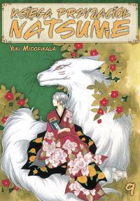 Księga Przyjaciół Natsume. Tom 9. Autor: Midorikawa Yuki. Dobreksiazki.pl Okładka książki Księga Przyjaciół Natsume. Tom 9