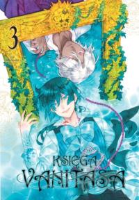 Księga Vanitasa. Tom 3. Autor: Jun Mochizuki. Dobreksiazki.pl Okładka książki Księga Vanitasa. Tom 3