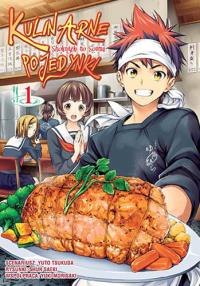 Kulinarne pojedynki. Tom 1. Autor: Tsukuda Yuto, Saeki Shun, Morisaki Yuki. Dobreksiazki.pl Okładka książki Kulinarne pojedynki. Tom 1