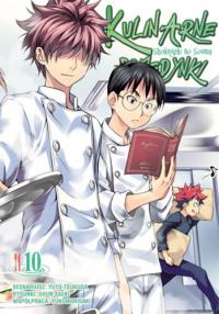 Kulinarne pojedynki. Tom 10. Autor: Tsukuda Yuto, Saeki Shun. Dobreksiazki.pl Okładka książki Kulinarne pojedynki. Tom 10