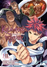Kulinarne pojedynki. Tom 11. Autor: Tsukuda Yuto, Saeki Shun, Morisaki Yuki. Dobreksiazki.pl Okładka książki Kulinarne pojedynki. Tom 11
