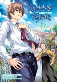 Kulinarne pojedynki. Tom 8. Autor: Tsukuda Yuto, Saeki Shun. Dobreksiazki.pl Okładka książki Kulinarne pojedynki. Tom 8