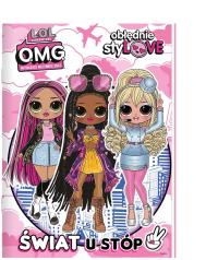 L.O.L. Surprise! Obłędnie styLOVE. Świat u stóp. Autor: Opracowanie zbiorowe. Dobreksiazki.pl Okładka książki L.O.L. Surprise! Obłędnie styLOVE. Świat u stóp