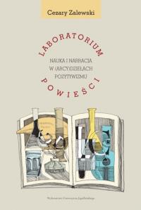 Laboratorium powieści. Autor: Zalewski Cezary. Dobreksiazki.pl Okładka książki Laboratorium powieści