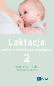 LaktacjaTom 2. Autor: Wilińska Maria. Dobreksiazki.pl Okładka książki LaktacjaTom 2