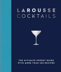 Larousse Cocktails. Wydawca: Hamlyn. Dobreksiazki.pl Opakowanie Larousse Cocktails