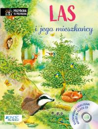 Las i jego mieszkańcy. Autor: REICHENSTETTER FRIEDERUN, Hans-Gnther Dring. Dobreksiazki.pl Okładka książki Las i jego mieszkańcy