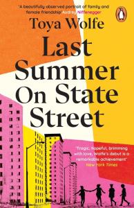 Last Summer on State Street. Autor: Wolfe Toya. Dobreksiazki.pl Okładka książki Last Summer on State Street