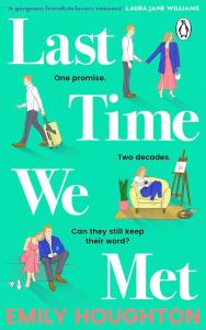 Last Time We Met. Autor: Houghton Emily. Dobreksiazki.pl Okładka książki Last Time We Met