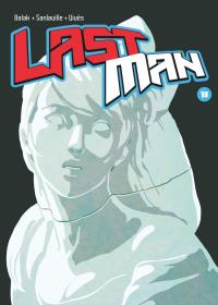 Lastman. Tom 10. Autor: Bastien Vives, Sanlaville Michael, Yves Balak. Dobreksiazki.pl Okładka książki Lastman. Tom 10