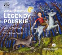 Legendy polskie Audiobook. Autor: Wanda Chotomska. Dobreksiazki.pl Okładka książki Legendy polskie Audiobook