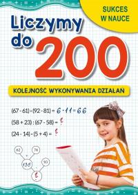 Liczymy do 200. Autor: Guzowska Beata. Dobreksiazki.pl Okładka książki Liczymy do 200