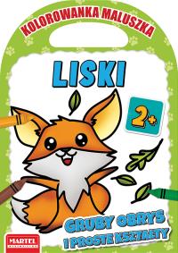 Liski. Kolorowanka maluszka. Autor: HUBERT WŁODARCZYK. Dobreksiazki.pl Okładka książki Liski. Kolorowanka maluszka