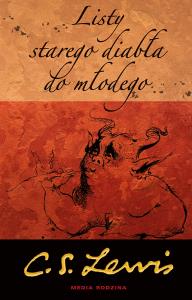 Listy starego diabła do młodego (wyd. ilustrowane). Autor: Lewis Clive Staples. Dobreksiazki.pl Okładka książki Listy starego diabła do młodego (wyd. ilustrowane)