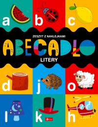 Litery. Abecadło. Autor: Opracowanie zbiorowe. Dobreksiazki.pl Okładka książki Litery. Abecadło
