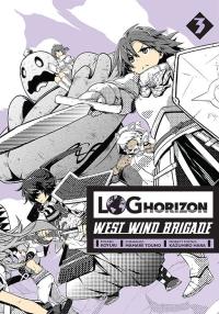Log Horizon - West Wind Brigade. Tom 3. Autor: Mamare Touno. Dobreksiazki.pl Okładka książki Log Horizon - West Wind Brigade. Tom 3