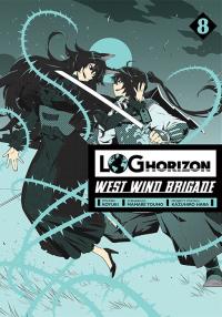 Log Horizon - West Wind Brigade. Tom 8. Autor: Mamare Touno. Dobreksiazki.pl Okładka książki Log Horizon - West Wind Brigade. Tom 8
