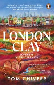 London Clay. Autor: Chivers Tom. Dobreksiazki.pl Okładka książki London Clay