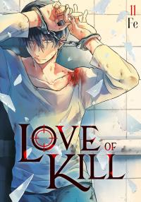 Love of Kill. Tom 11. Autor: Fe. Dobreksiazki.pl Okładka książki Love of Kill. Tom 11