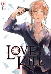Love of kill. Tom 4. Autor: Fe. Dobreksiazki.pl Okładka książki Love of kill. Tom 4