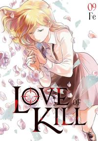 Love of Kill. Tom 9. Autor: Fe. Dobreksiazki.pl Okładka książki Love of Kill. Tom 9