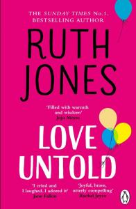 Love Untold. Autor: Jones Ruth. Dobreksiazki.pl Okładka książki Love Untold