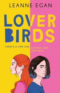 Lover Birds. Autor: Egan Leanne. Dobreksiazki.pl Okładka książki Lover Birds