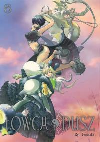 Łowca dusz. Tom 6. Autor: Ryu Fujisaki. Dobreksiazki.pl Okładka książki Łowca dusz. Tom 6