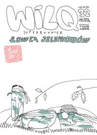 Łowca Jelenioidów. Wilq Superbohater. Tom 32. Autor: Minkiewicz Bartosz, Minkiewicz Tomasz. Dobreksiazki.pl Okładka książki Łowca Jelenioidów. Wilq Superbohater. Tom 32