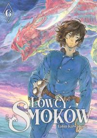 Łowcy smoków. Tom 6. Autor: Taku Kuwabara. Dobreksiazki.pl Okładka książki Łowcy smoków. Tom 6