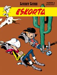 Lucky Luke. Eskorta. Tom 28. Autor: René Goscinny. Dobreksiazki.pl Okładka książki Lucky Luke. Eskorta. Tom 28