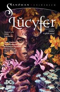 Lucyfer. Diabeł w głębi serca. Sandman Uniwersum. Tom 4. Autor: Opracowanie zbiorowe. Dobreksiazki.pl Okładka książki Lucyfer. Diabeł w głębi serca. Sandman Uniwersum. Tom 4