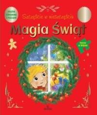 Magia Świąt. Szczęście w nieszczęściu. Autor: Katarzyna Campbell. Dobreksiazki.pl Okładka książki Magia Świąt. Szczęście w nieszczęściu