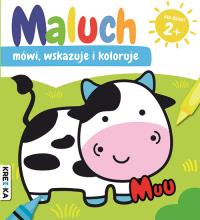 Maluch mówi, wskazuje i koloruje. Muu. Autor: Praca zbiorowa. Dobreksiazki.pl Okładka książki Maluch mówi, wskazuje i koloruje. Muu
