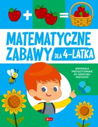 Matematyczne zabawy dla 4-latka. Autor: Opracowanie zbiorowe. Dobreksiazki.pl Okładka książki Matematyczne zabawy dla 4-latka