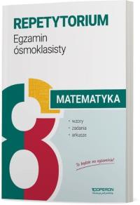 Matematyka Repetytorium Wzory, zadania i arkusze. Autor: Konstantynowicz Anna, Pająk Małgorzata. Dobreksiazki.pl Okładka książki Matematyka Repetytorium Wzory, zadania i arkusze