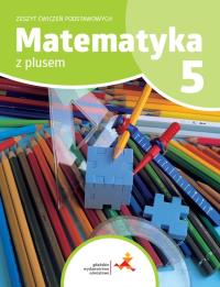 Matematyka SP 5 Z plusem Zeszyt ćwiczeń podstaw.. Autor: P. Zarzycki, M. Tokarska, A. Orzeszek. Dobreksiazki.pl Okładka książki Matematyka SP 5 Z plusem Zeszyt ćwiczeń podstaw.