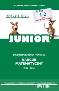 Matematyka z wesołym kangurem Poziom Junior 2024. Autor: Praca zbiorowa. Dobreksiazki.pl Okładka książki Matematyka z wesołym kangurem Poziom Junior 2024