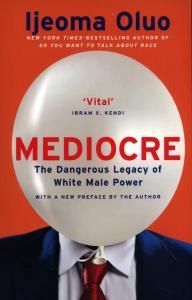 Mediocre. Autor: Oluo Ijeoma. Dobreksiazki.pl Okładka książki Mediocre