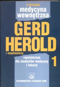 Medycyna wewnętrzna. T.1 w.5. Autor: Herold Gerd. Dobreksiazki.pl Okładka książki Medycyna wewnętrzna. T.1 w.5