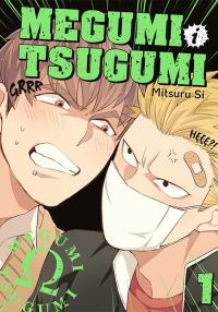 Megumi i Tsugumi. Tom 1. Autor: Mitsuru Si. Dobreksiazki.pl Okładka książki Megumi i Tsugumi. Tom 1