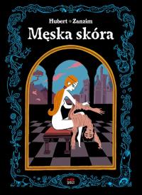 Męska skóra. Autor: Zanzim. Dobreksiazki.pl Okładka książki Męska skóra