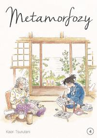Metamorfozy. Tom 4. Autor: Kaori Tsurutani. Dobreksiazki.pl Okładka książki Metamorfozy. Tom 4