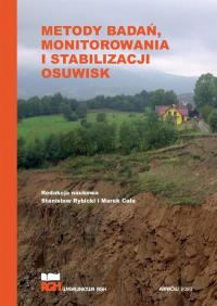 Metody badań, monitorowania i stabilizacji osuwisk. Autor: Praca zbiorowa. Dobreksiazki.pl Okładka książki Metody badań, monitorowania i stabilizacji osuwisk