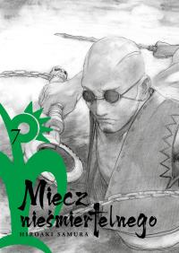 Miecz nieśmiertelnego. Tom 7. Autor: Hiroaki Samura. Dobreksiazki.pl Okładka książki Miecz nieśmiertelnego. Tom 7