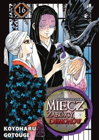 Miecz zabójcy demonów. Tom 16. Autor: Gotouge Koyoharu. Dobreksiazki.pl Okładka książki Miecz zabójcy demonów. Tom 16