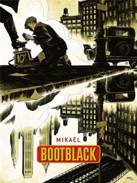 Mikael Bootblack. Autor: Mikael, Birek Wojciech. Dobreksiazki.pl Okładka książki Mikael Bootblack