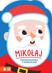 Mikołaj. Zimowe kolorowanie. Autor: Opracowanie zbiorowe. Dobreksiazki.pl Okładka książki Mikołaj. Zimowe kolorowanie