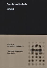 Mimesis. Autor: Anna Jaruga-Rozdolska. Dobreksiazki.pl Okładka książki Mimesis